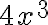 4 x^{3}
